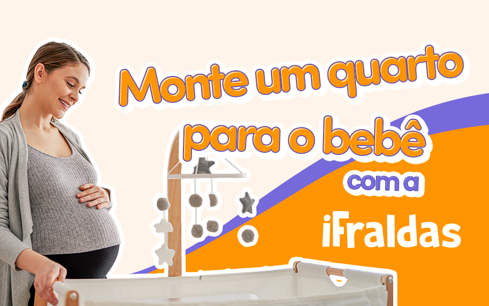 Dicas para montar o quarto do bebê