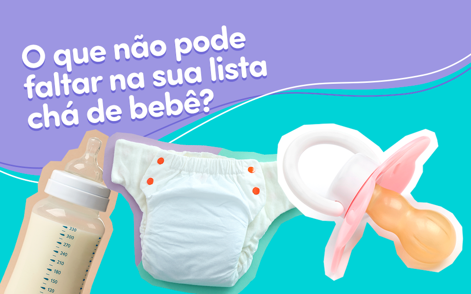 Capa do blog post Lista chá de bebê: O que não pode faltar?