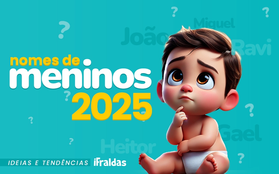 Quais nomes de meninos vão bombar em 2025?